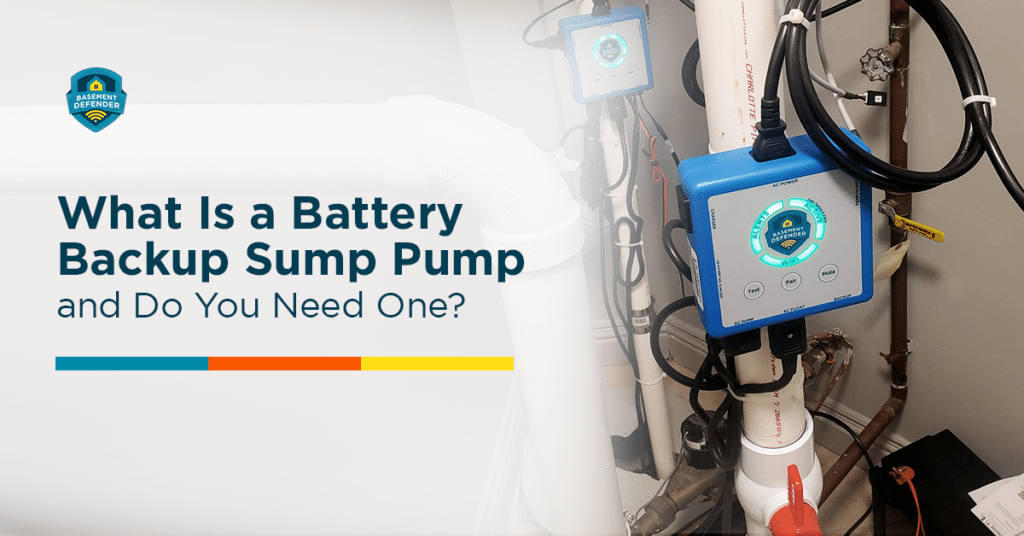 What Is a Battery Backup Sump Pump and Do You Need One? - Basement Defender